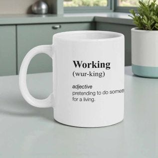"Wur-king" Definition Secret Santa Mug