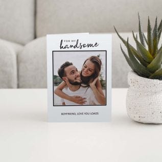 "For My Handsome" Photo Card